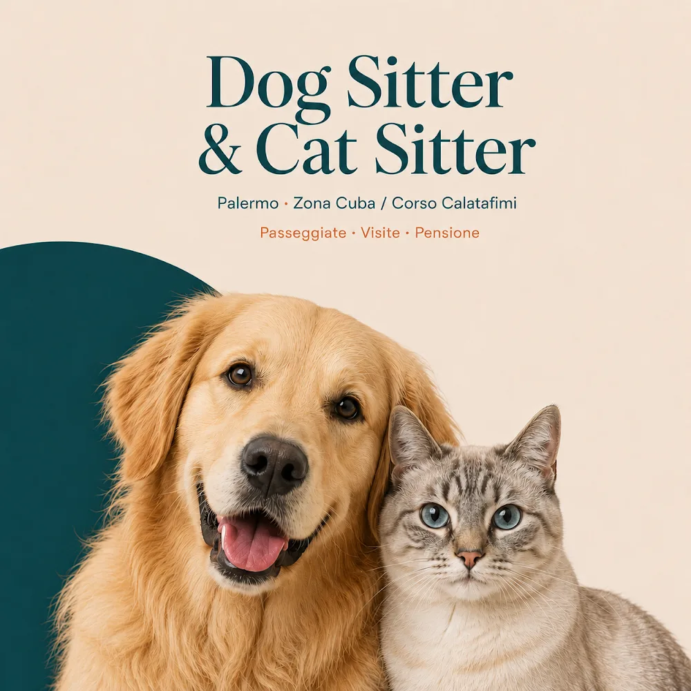 Dog Sitter e Cat Sitter a Palermo – Pensione Domestica per Animali – Pet Sitter Zona Cuba e Corso Calatafimi - Palermo pet otel