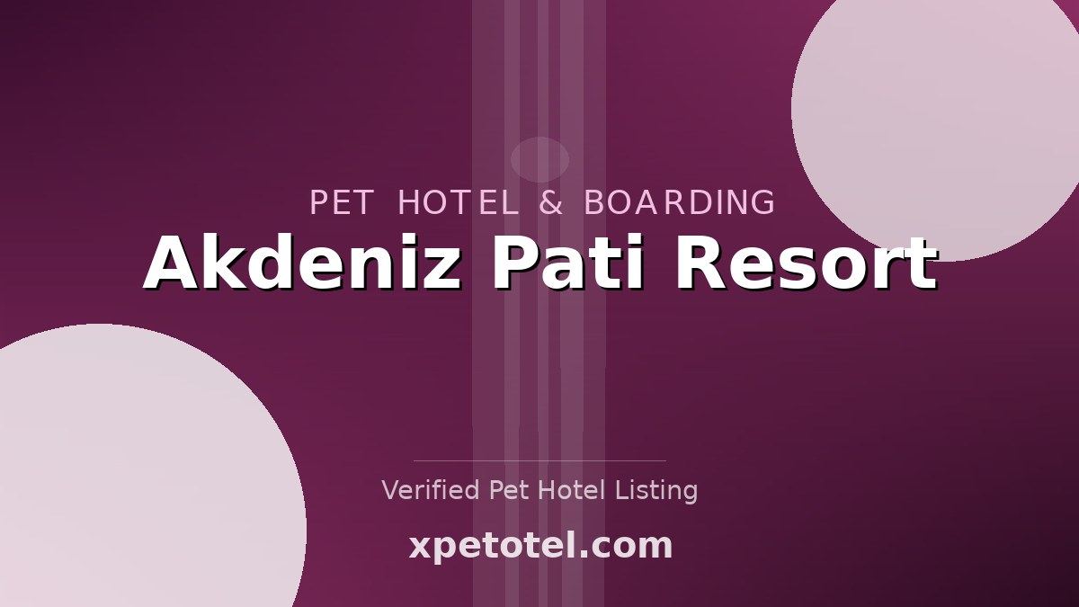Akdeniz Pati Resort pet hotel Antalya
