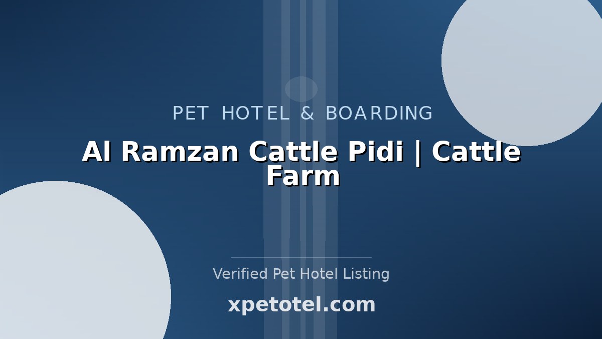 Al Ramzan Cattle Pidi | Cattle Farm pet hotel Karachi