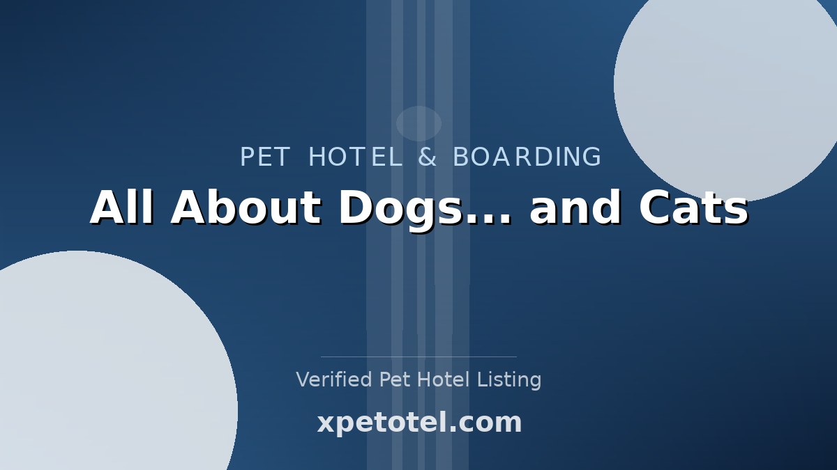 All About Dogs... and Cats pet hotel United States