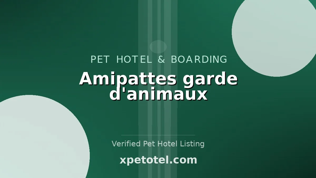 Amipattes garde d'animaux