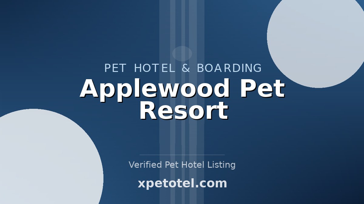 Applewood Pet Resort pet hotel Paradise Valley