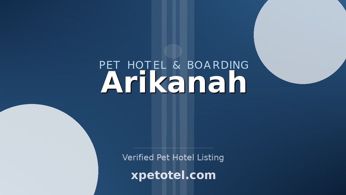 Arikanah pet hotel Amos