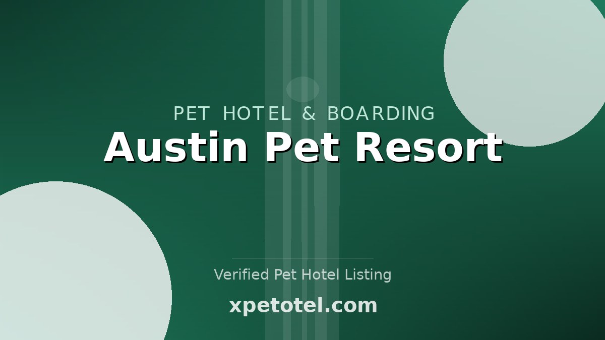 Austin Pet Resort