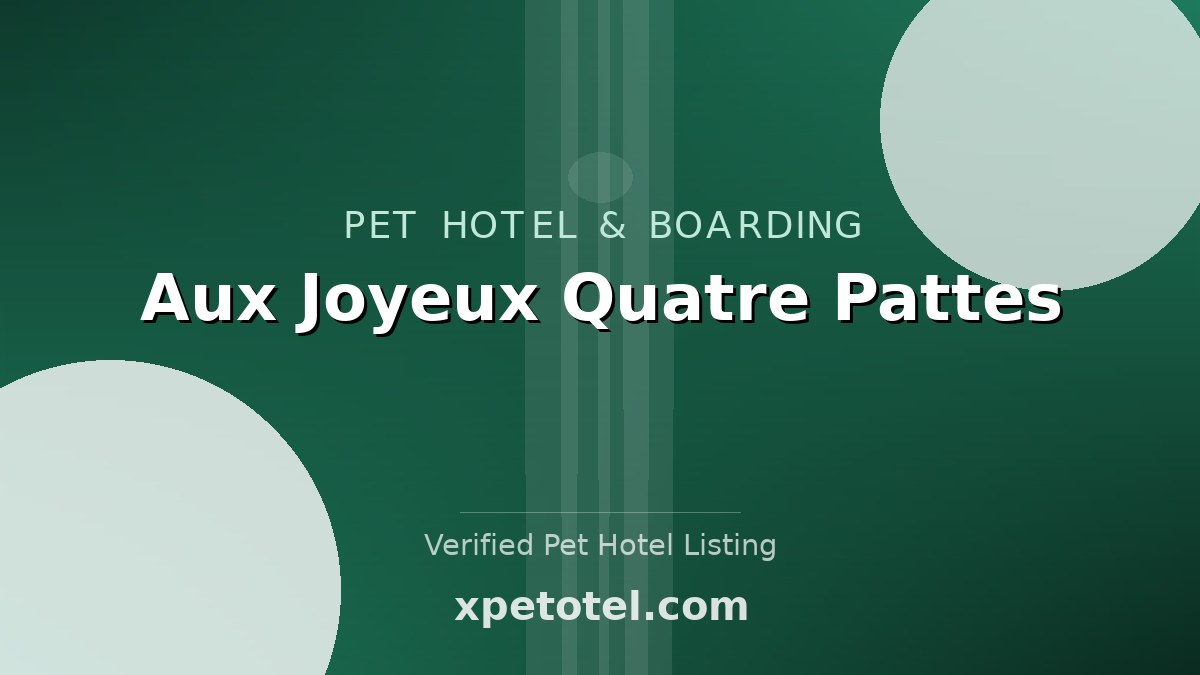 Aux Joyeux Quatre Pattes