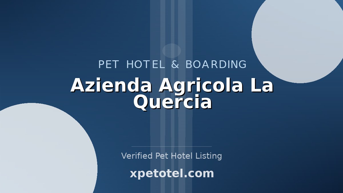 Azienda Agricola La Quercia pet hotel Limbiate