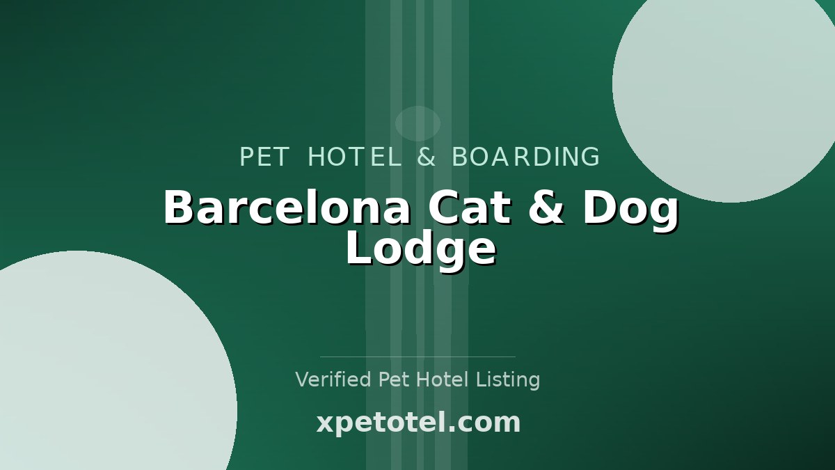 Barcelona Cat & Dog Lodge