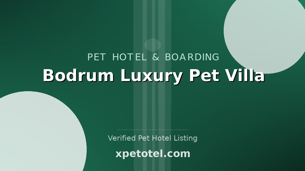 Bodrum Luxury Pet Villa