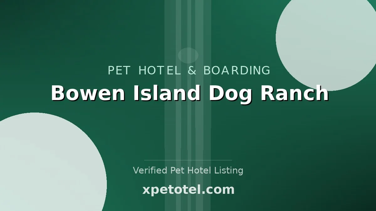 Bowen Island Dog Ranch