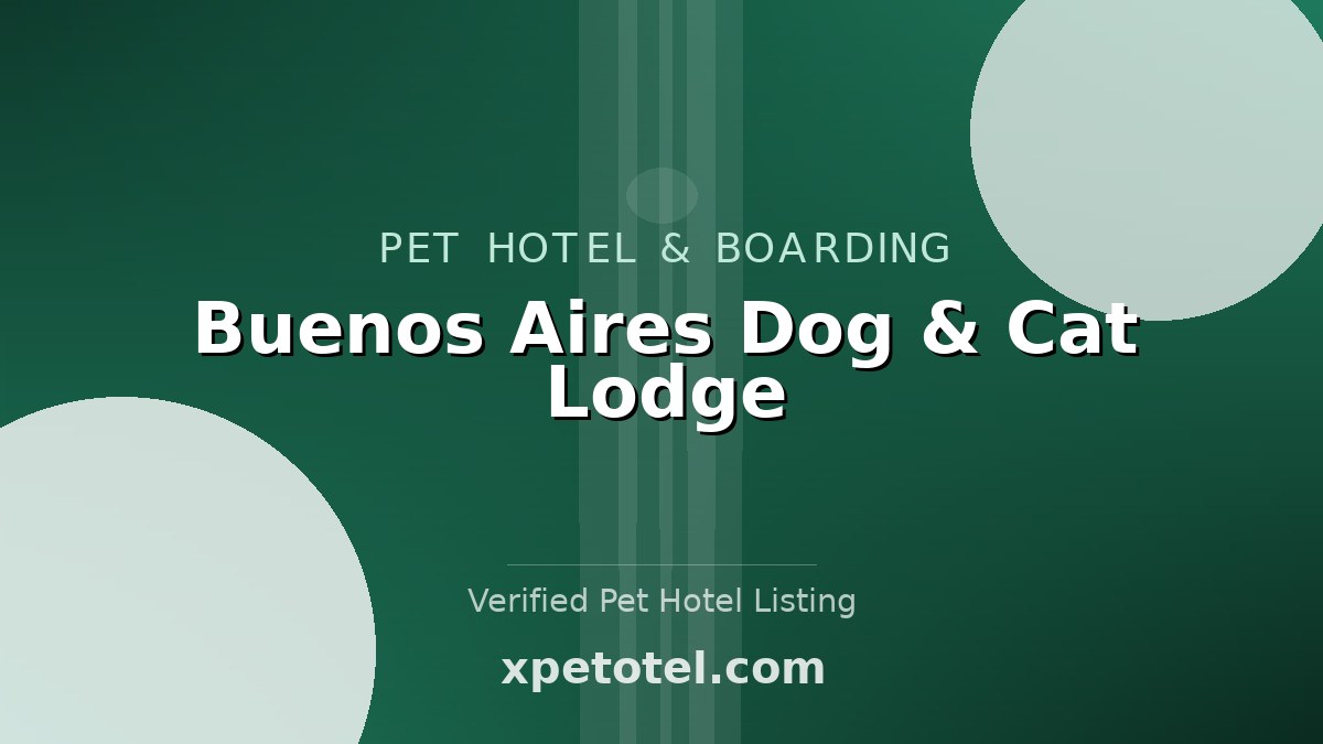 Buenos Aires Dog & Cat Lodge