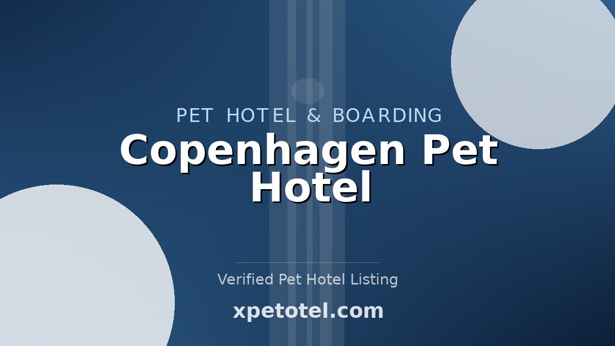 Copenhagen Pet Hotel pet hotel Copenhagen