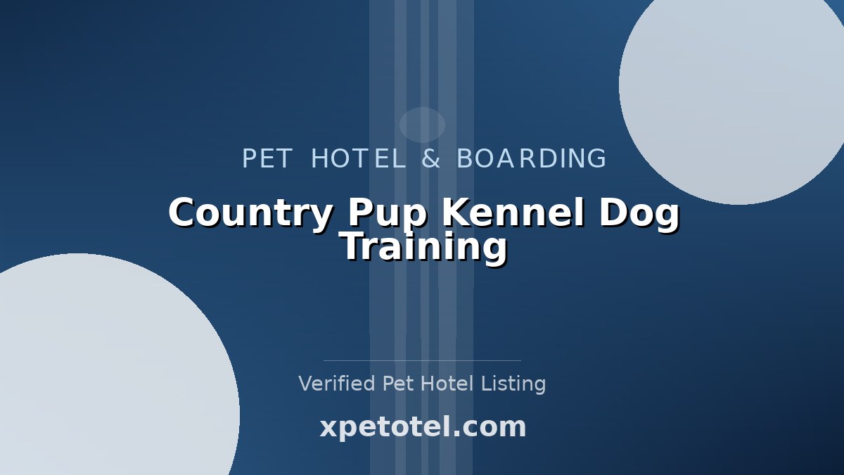 Country Pup Kennel Dog Training pet hotel Princeton
