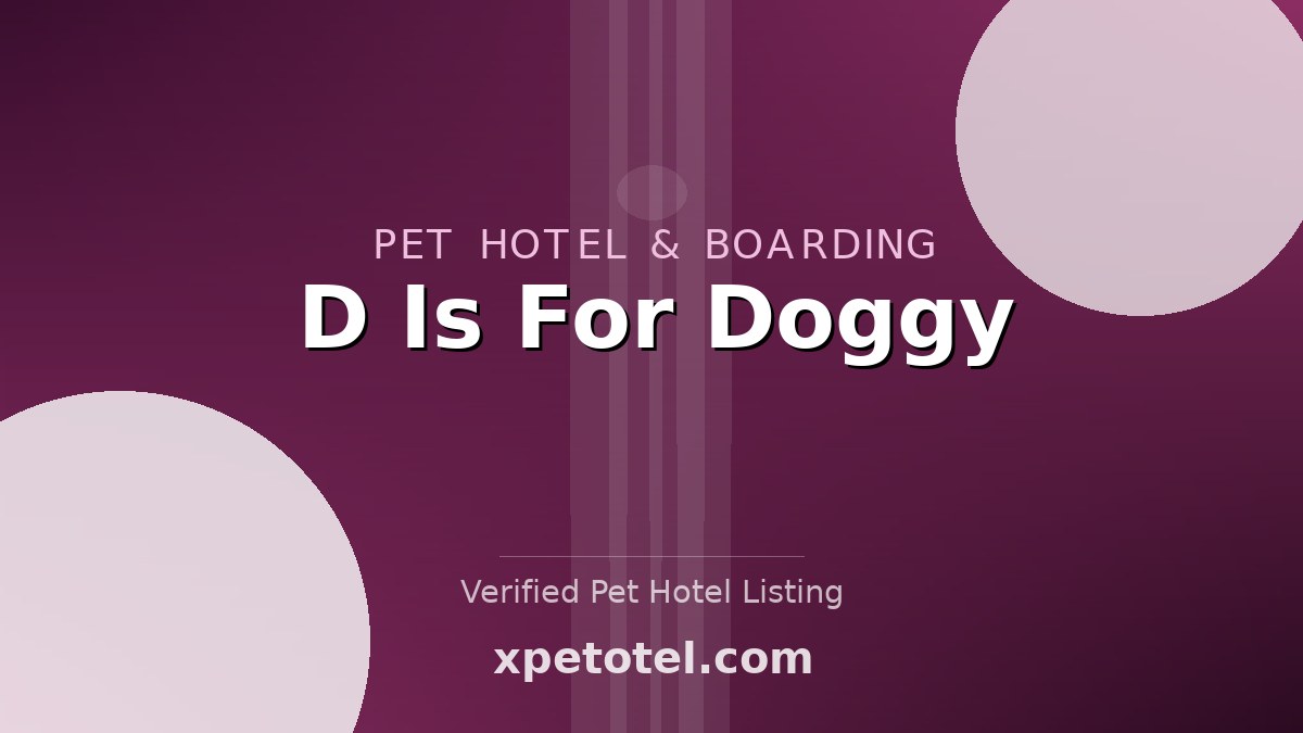 D Is For Doggy pet hotel Weehawken