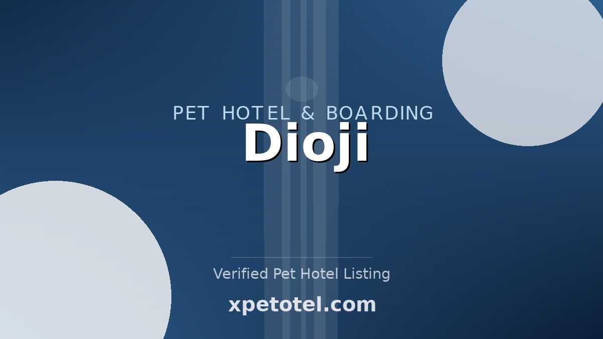 Dioji pet hotel Simi Valley