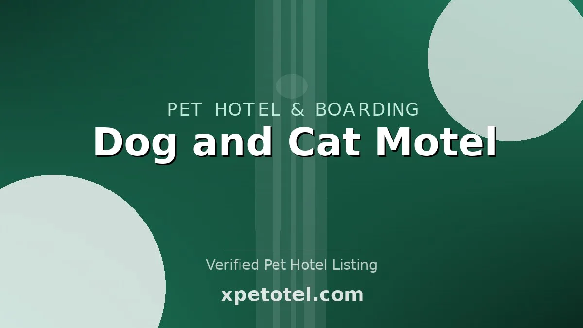 Dog and Cat Motel