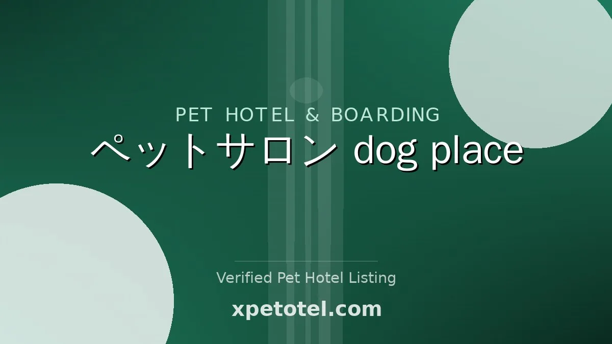 Pet Salon Dog Place