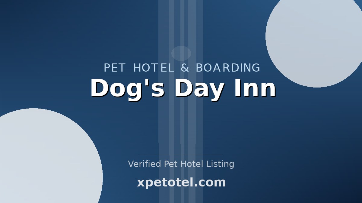 Dog's Day Inn pet hotel Redlands