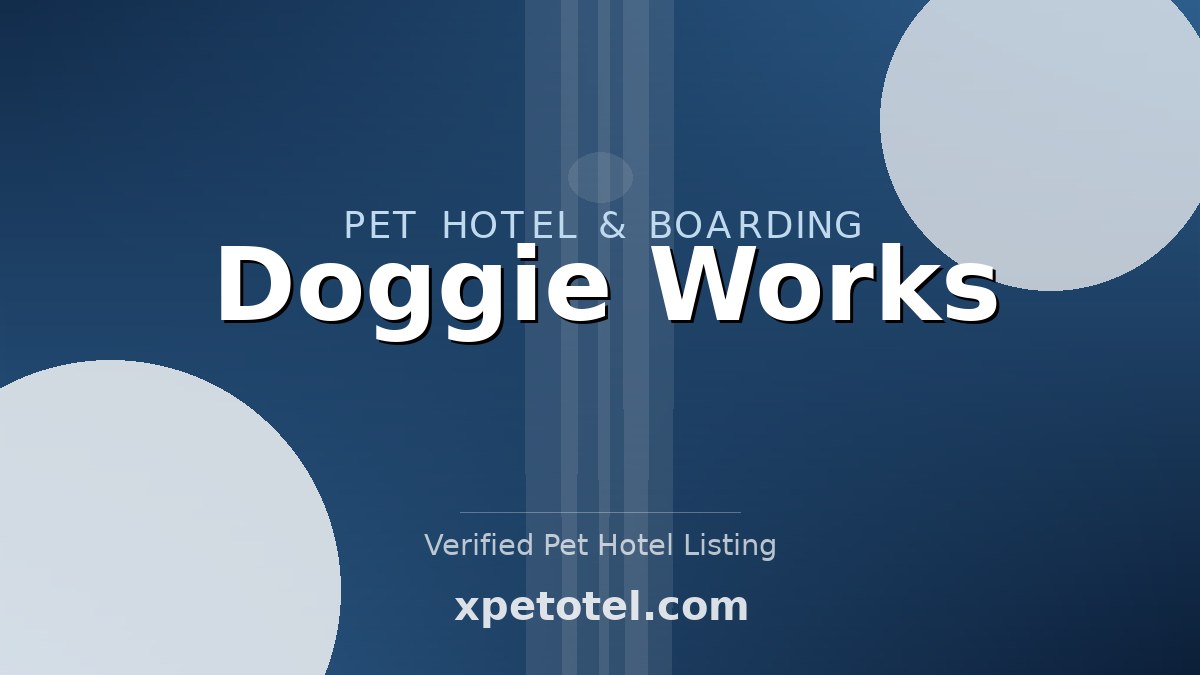 Doggie Works pet hotel Chicago