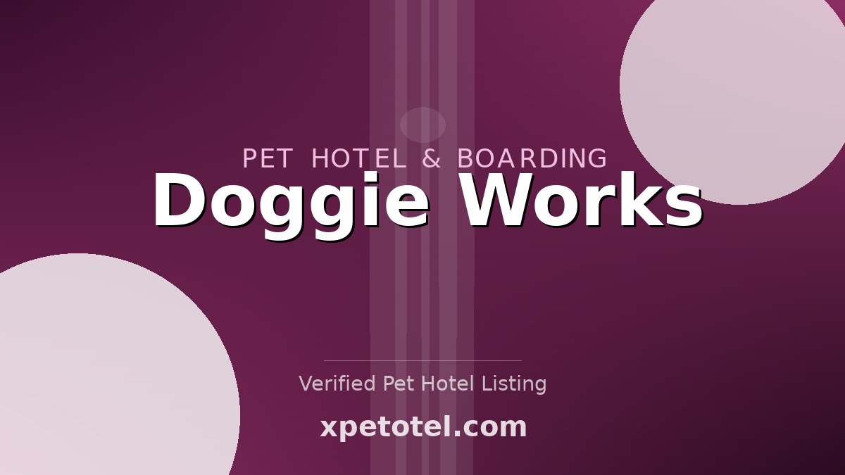 Doggie Works pet hotel Chicago