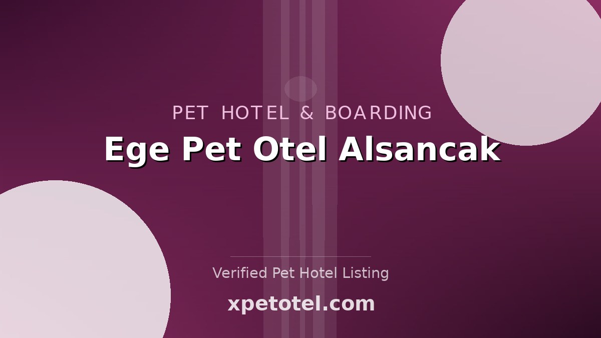Ege Pet Otel Alsancak pet hotel Izmir