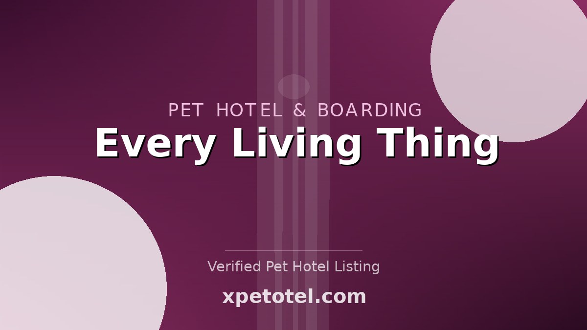 Every Living Thing pet hotel United Republic of Tanzania