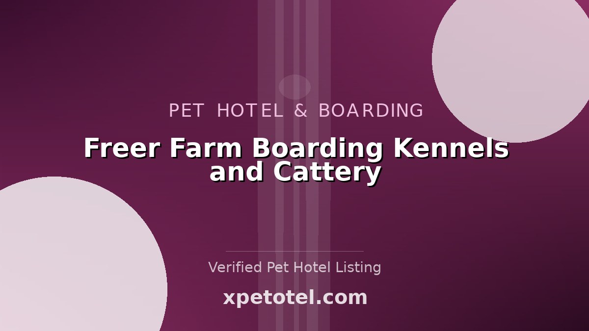 Freer Farm Boarding Kennels and Cattery pet hotel Godstone
