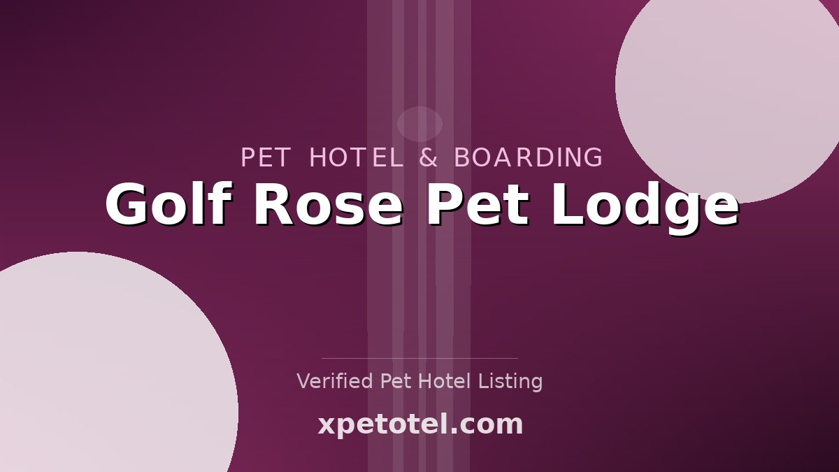 Golf Rose Pet Lodge pet hotel Schaumburg