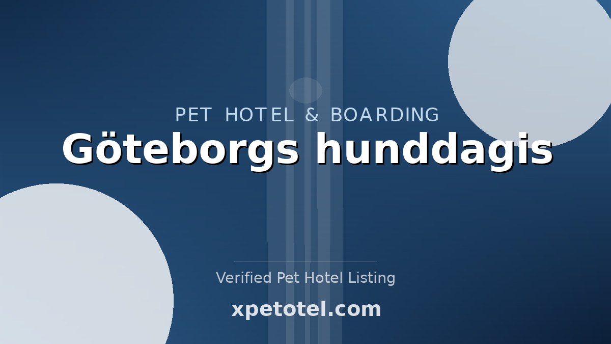 Göteborgs hunddagis pet hotel Göteborg