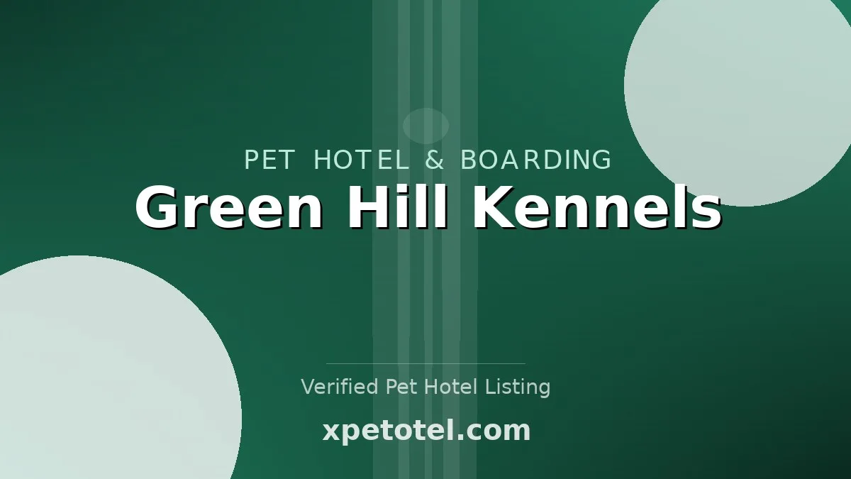 Green Hill Kennels