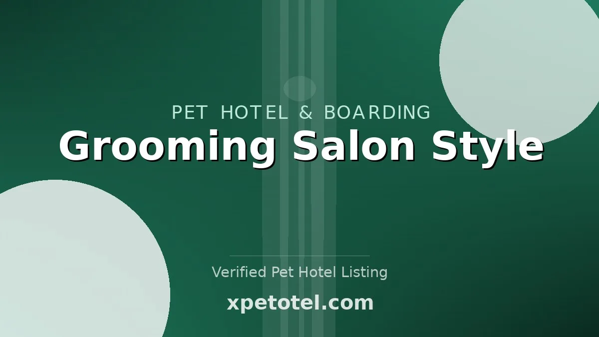 Grooming Salon Style