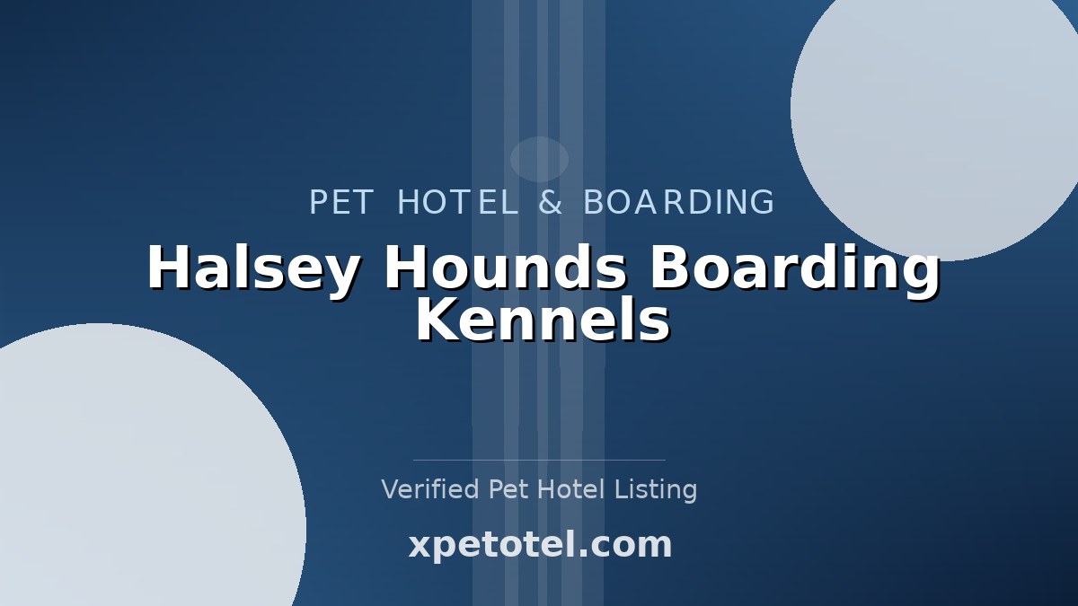 Halsey Hounds Boarding Kennels pet hotel Australia