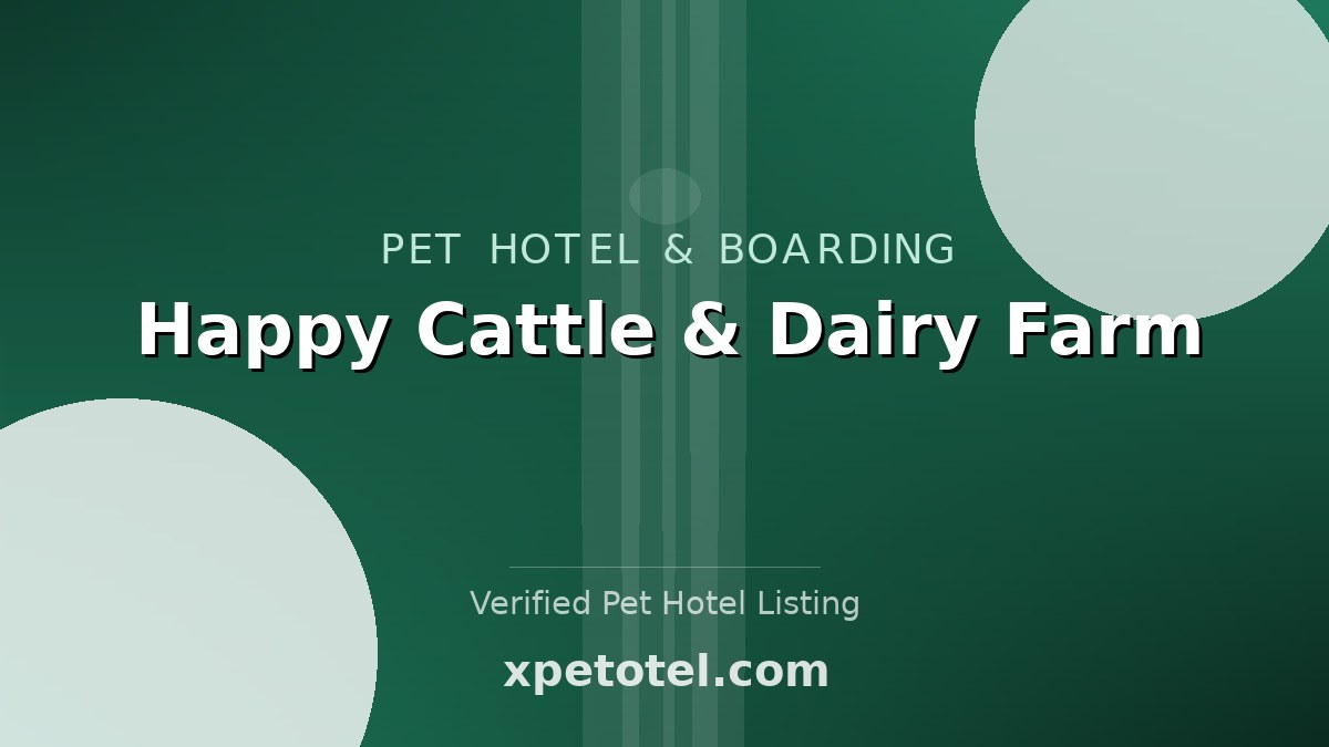 Happy Cattle & Dairy Farm