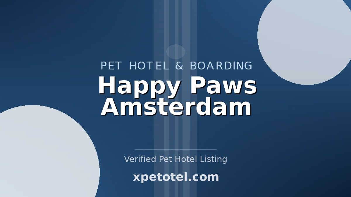 Happy Paws Amsterdam pet hotel Athens