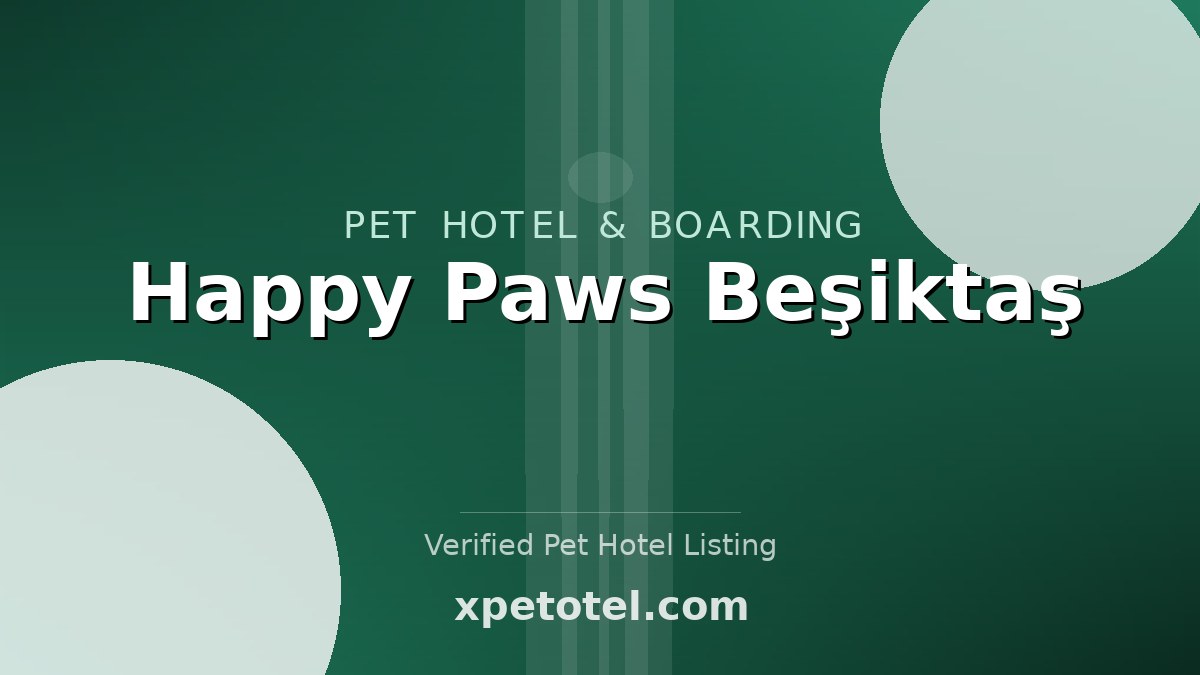 Happy Paws Beşiktaş