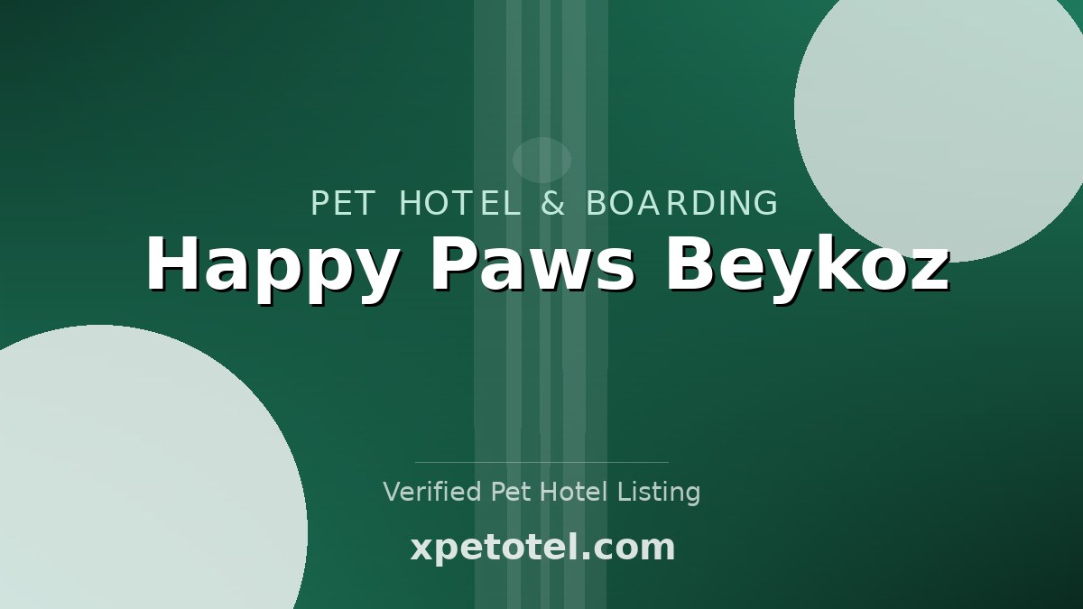 Happy Paws Beykoz