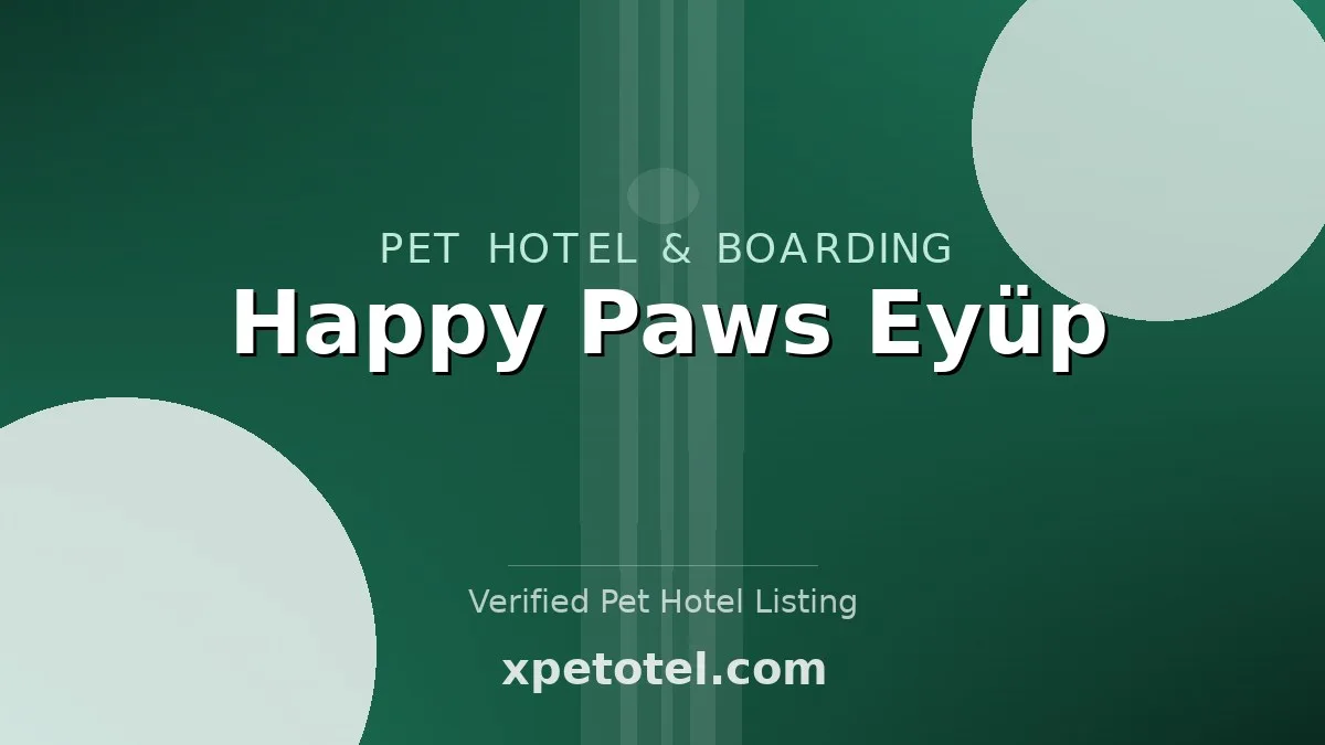 Happy Paws Eyüp