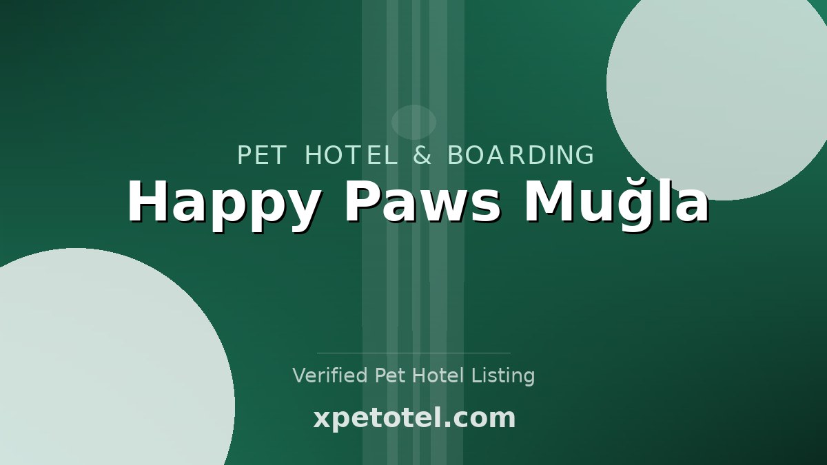 Happy Paws Muğla