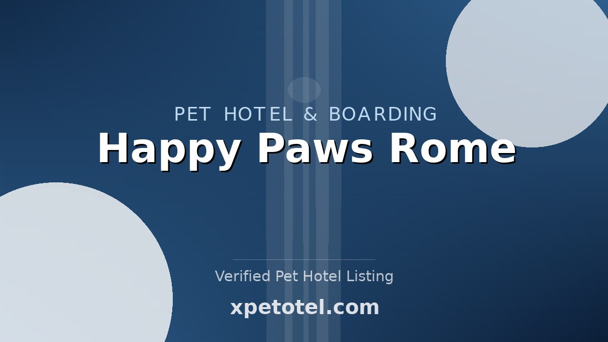 Happy Paws Rome pet hotel Budapest
