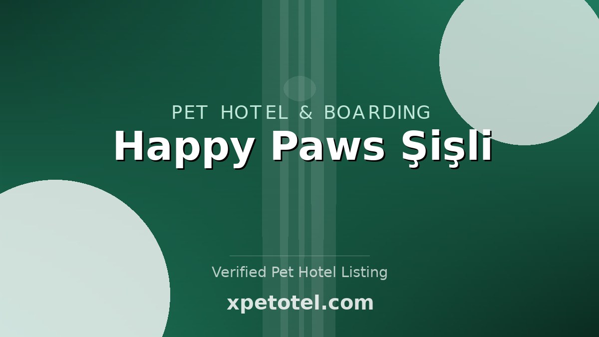 Happy Paws Şişli
