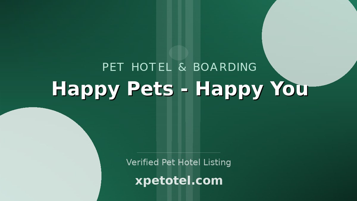 Happy Pets - Happy You