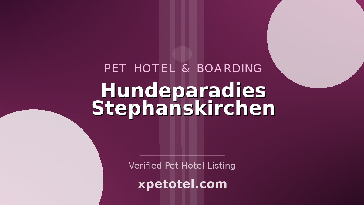 Hundeparadies Stephanskirchen pet hotel Obing