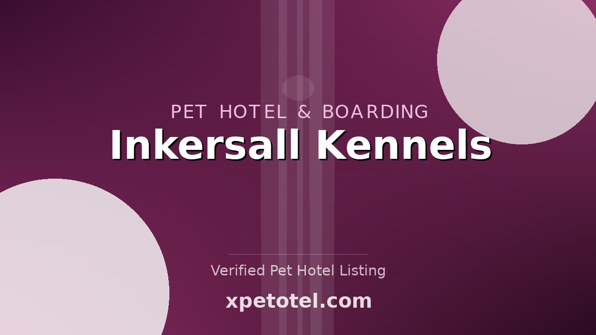 Inkersall Kennels pet hotel Chesterfield