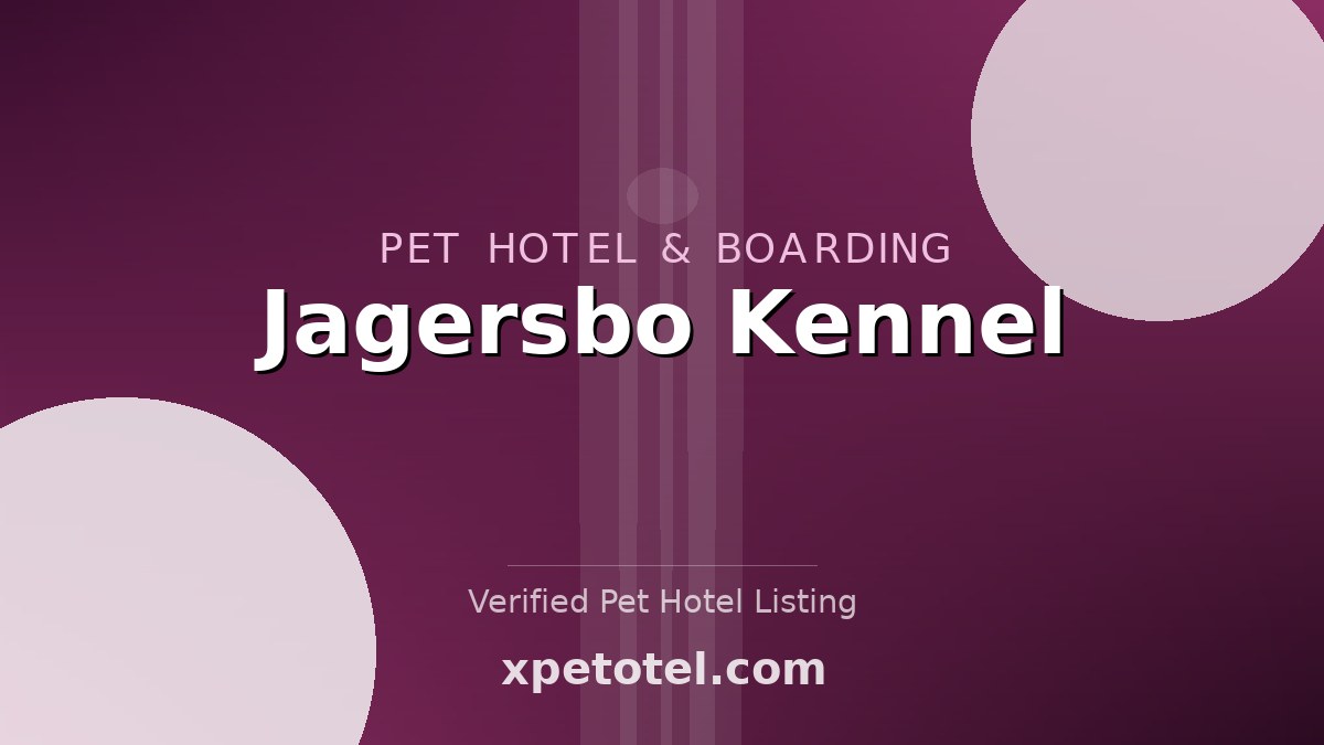 Jagersbo Kennel pet hotel Troy