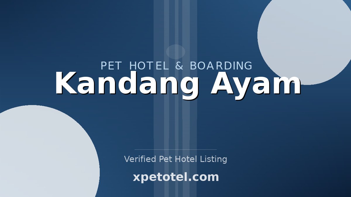 Kandang Ayam pet hotel Indonesia
