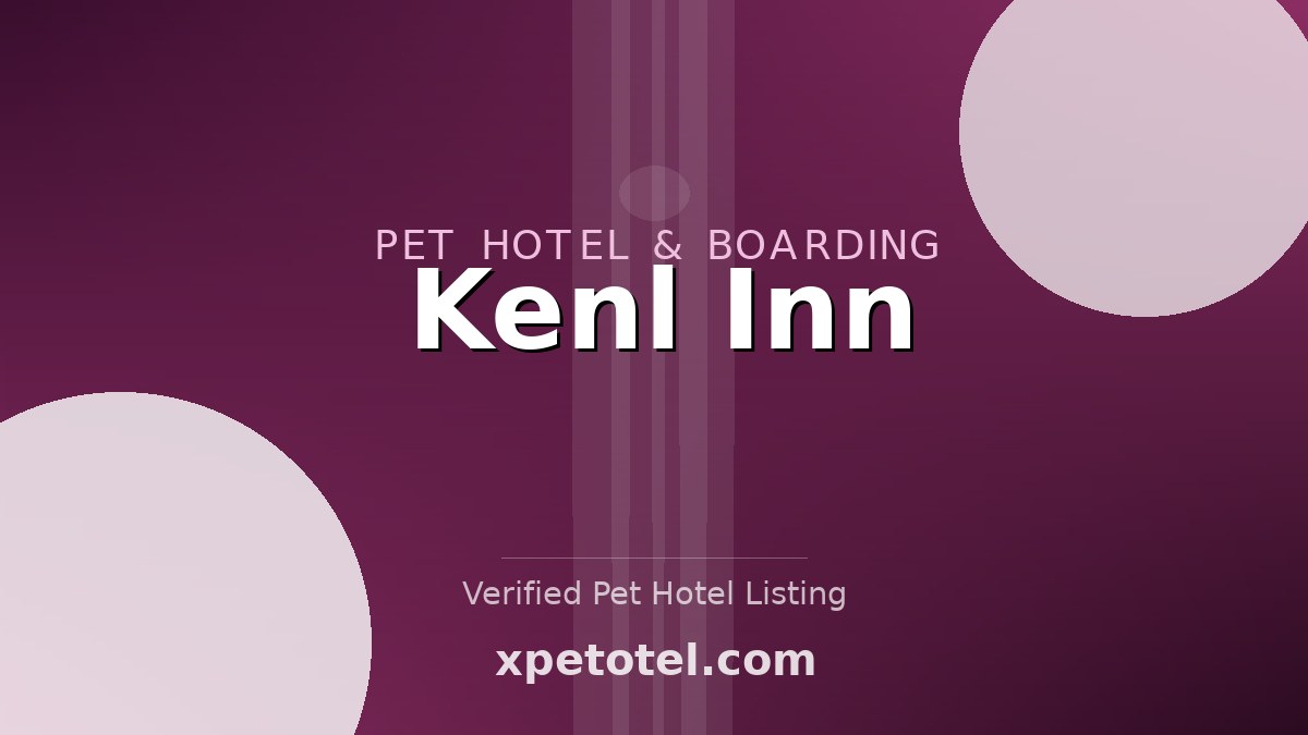 Kenl Inn pet hotel United States