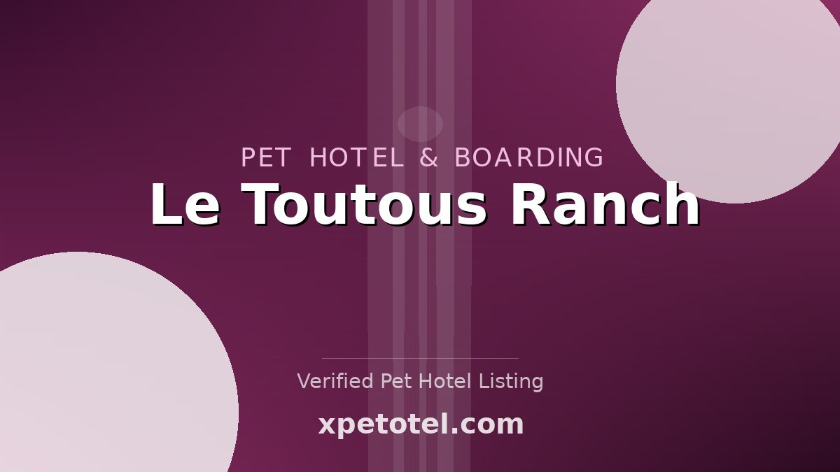 Le Toutous Ranch pet hotel Perrignier