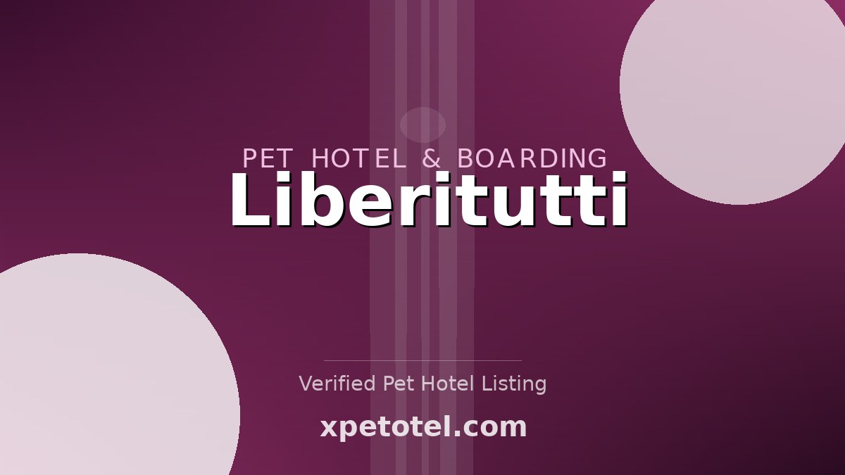 Liberitutti pet hotel Lissone