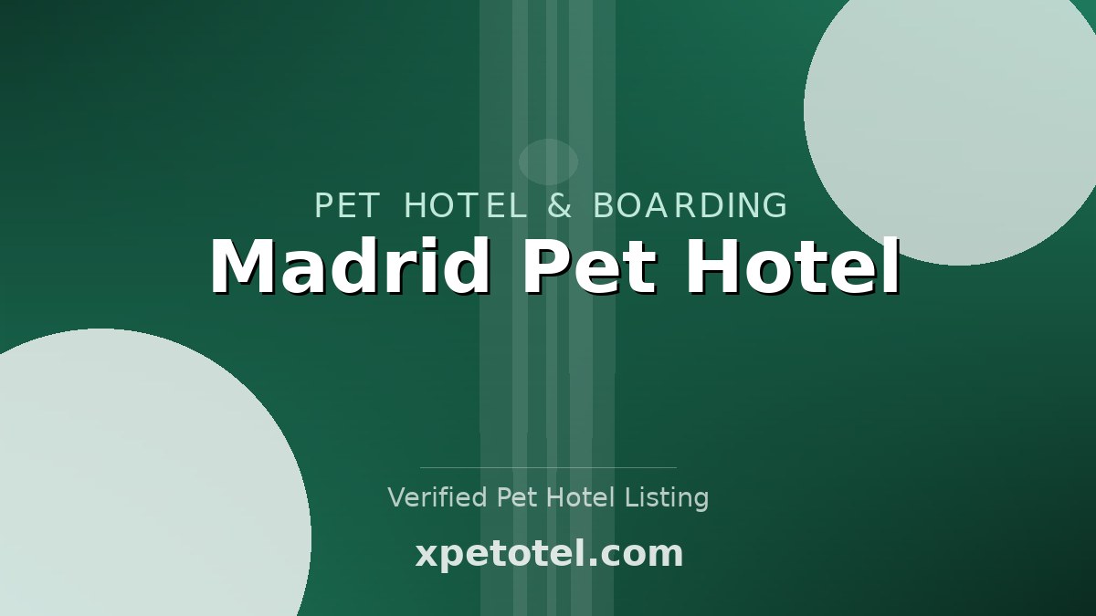 Madrid Pet Hotel