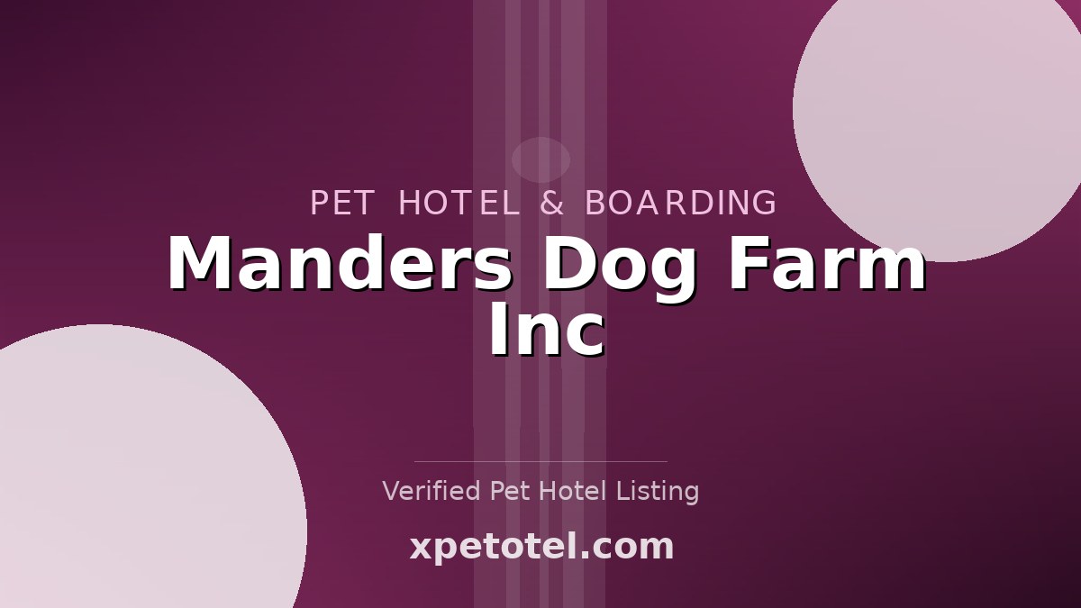 Manders Dog Farm Inc pet hotel Canada