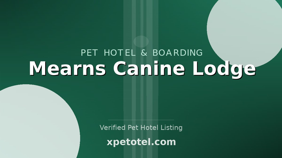 Mearns Canine Lodge